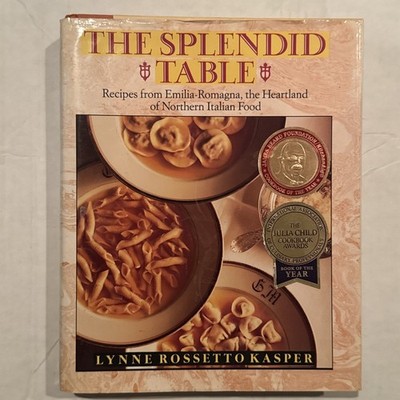 Splendid Table by Louis B Wallach Inc. and Lynne R. Kasper (1992, Hardcover)