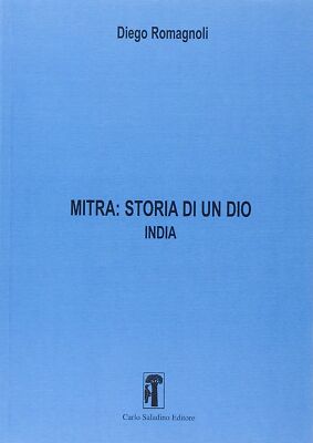 Bücher Diego Romagnoli - Mitra. Geschichte eines Gottes #01