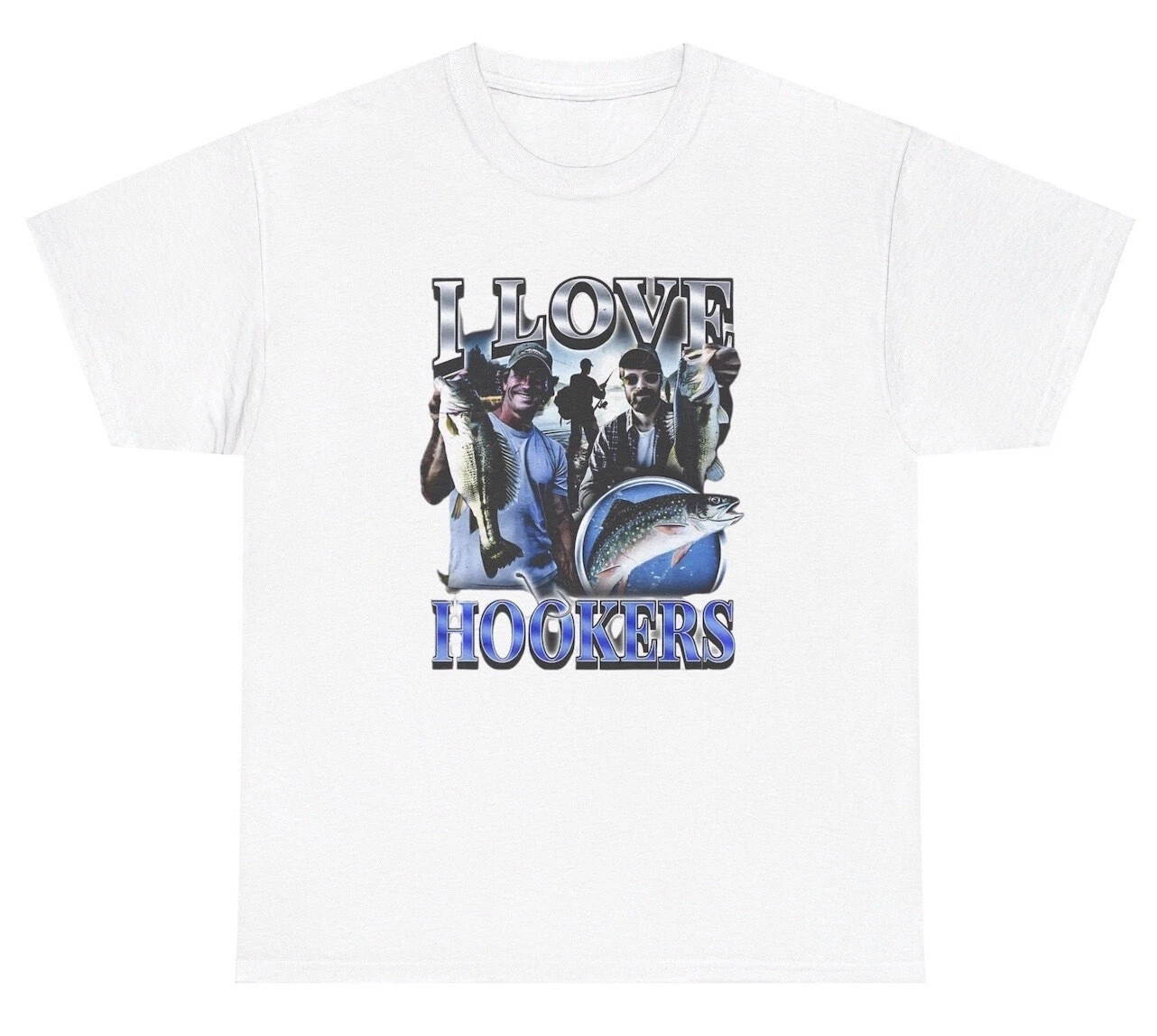 I Love Hookers T Shirt Funny Fish Pun Fishing Hobby Meme Humor Gift Tee