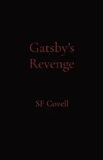 Gatsby's Revenge, Brand New, Free shipping in the US