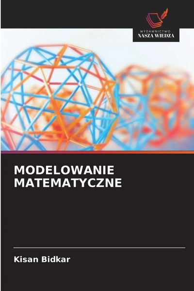 Kisan Bidkar | Modelowanie Matematyczne | Taschenbuch | Polnisch (2025)-image