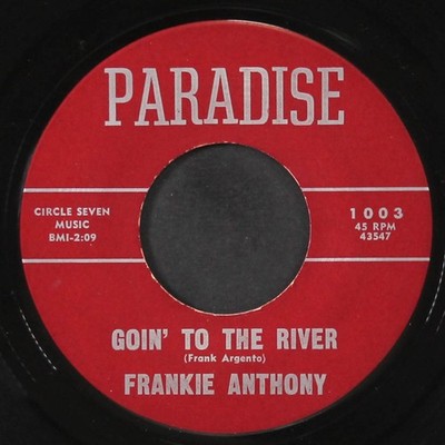 FRANKIE ANTHONY: brenda / goin' to the river PARADISE 7'' Single 45 RPM