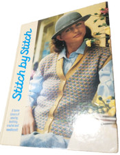 Stitch By Stitch, Vol. 1 Learn How to do Sewing, Crochet, Knitting, Needlepoint
