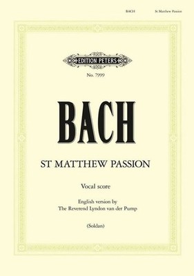 St. Matthew Passion BWV 244 (Vocal Score English Version) Mixed Voices Music Bac