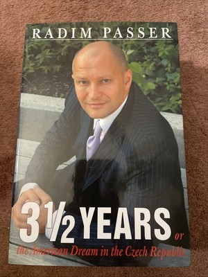 3 1/2 Years  |  Radim Passer HC/DJ Book Brand New Signed Excellent