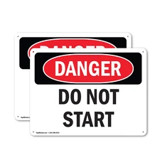 (2 Pack) Do Not Start OSHA Danger Sign Decal Metal Plastic