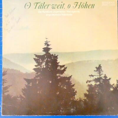O Täler weit o Höhen Friedrich Krell ETERNA LP-3624