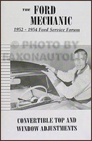 1952 1953 1954 Ford Cabrio Dach Und Fenster Einstellhandbuch Sunliner