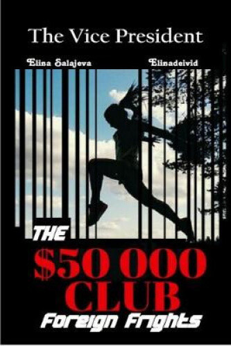 Thumbnail - The Vice President The $50000 Club: Foreign Frights (the Vice