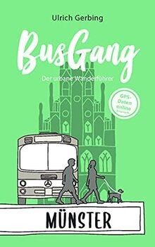 BusGang MÜNSTER: Der urbane Wanderführer von Gerbin... | Buch | Zustand sehr gut