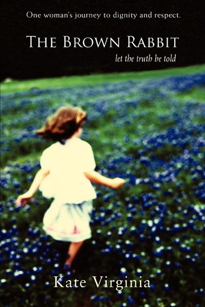 Kate Virginia | The Brown Rabbit | Taschenbuch | Englisch (2007) | Iuniverse-image