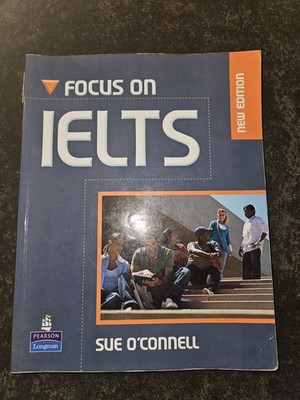 Focus On Ielts New Edition Coursebook (With Itest Cd-Rom) von Sue O'connell 