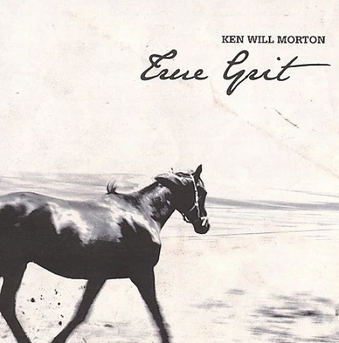 True Grit by Ken Will Morton [CD]
