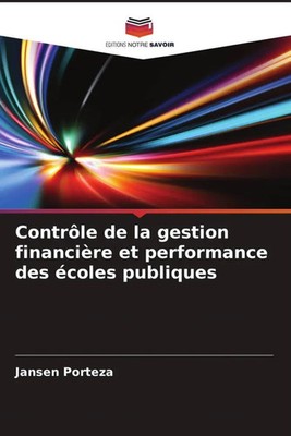 Jansen Porteza | Contrôle de la gestion financière et performance des écoles...