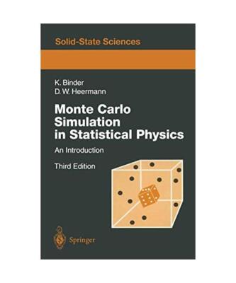 Monte Carlo Simulation in Statistical Physics: An Introduction, Binder, Kurt /He