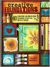 Creative Foundations: 40 Scrapbook an..., Boutin, Vicki