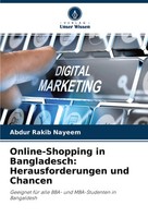 Abdur Rakib Nayeem | Online-Shopping In Bangladesch: Herausforderungen Und...