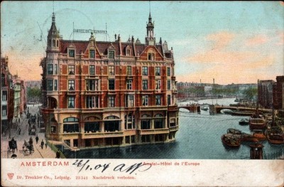 Amsterdam , Amstel -Hotel de I´Europe  1904