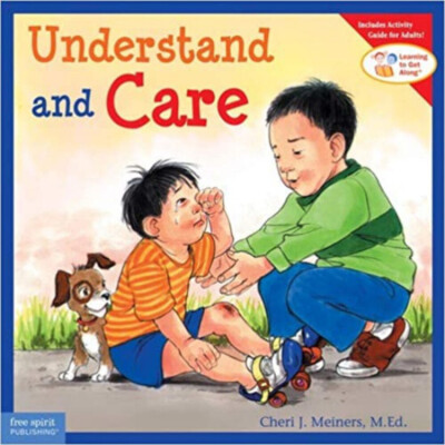 Understand and Care (Learning to Get Along, Book 3) Paperback   August 15, 2003