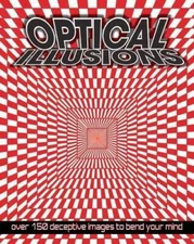 Optical Illusions - Hardcover - GOOD