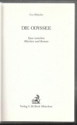 DIE ODYSSEE. EPOS ZWISCHEN MARCHEN UND ROMAN By Uvo Holscher - Hardcover *Mint*