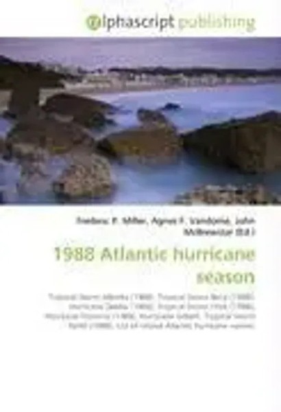 Frederic P. Miller (U. A.) | 1988 Atlantic Hurricane Season | Taschenbuch (2026)-image