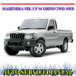 MAHINDRA PIK-UP SCORPIO 2WD 4WD WORKSHOP SERVICE REPAIR MANUAL ~ DVD - S L300
