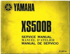 YAMAHA XS500B ORIGINAL 1975 FACTORY SERVICE MANUAL ( GB , F & E TEXT)