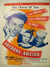 Leo Feist The Charm of You Anchors Aweigh Piano Sheet Music 1944 - Sinatra Kelly