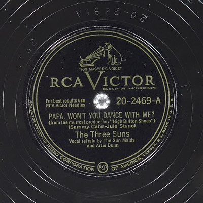 THE THREE SUNS Papa Won'T You Dance / I Still Get Jealous RCA VICTOR 20-2469 VG+