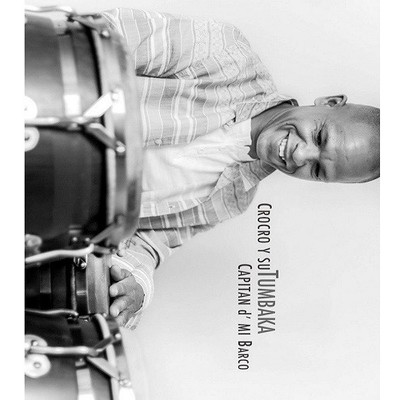 Crocro Y Su Tumbaka - Captain D Mi Barco CD ** Free Shipping**