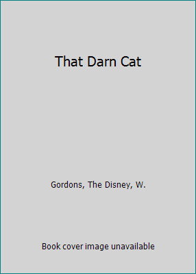 That Darn Cat by Gordons, The Disney, W.