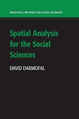 Spatial Analysis for the Social Sciences Darmofal Hardback 9780521888264