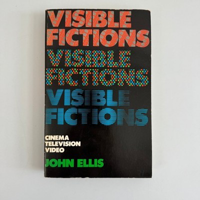 Visible Fictions John Ellis 1982 First Edition Cinema TV Video Routledge