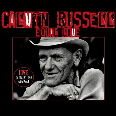 Calvin Russell Equal Love (CD) Album