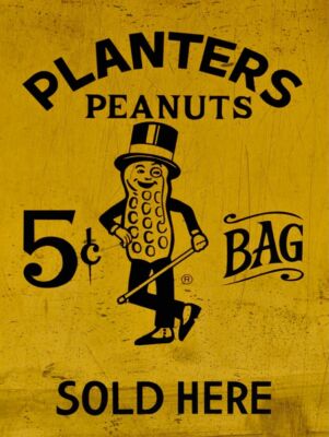 PLANTERS PEANUTS 5¢ BAG SOLD HERE HEAVY DUTY USA MADE METAL ADVERTISING SIGN