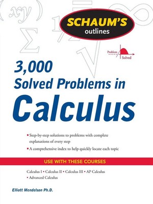 Schaum's 3,000 Solved Problems in Calculus Elliott Mendelson Taschenbuch 2009