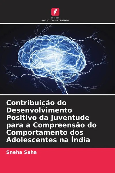Sneha Saha | ContribuiçãO Do Desenvolvimento Positivo Da Juventude Para A...-image