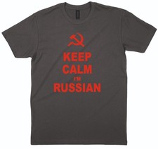 Keep Calm I'm Russian T-Shirt Russia Soviet USSR War Retro Xmas Gift