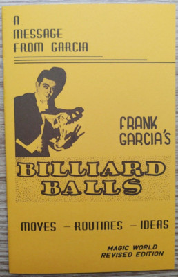 Frank Garcia's Billiard Balls (Moves - Routines - Ideas)