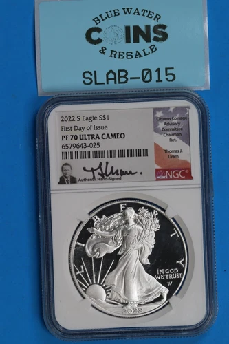 2022 S $1 SILVER AMERICAN EAGLE NGC PF70 PROOF FDOI THOMAS URAM SIGNED SLAB-015
