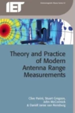 Theory and Practice of Modern Antenna Range Measurements, Hardcover by Parini...