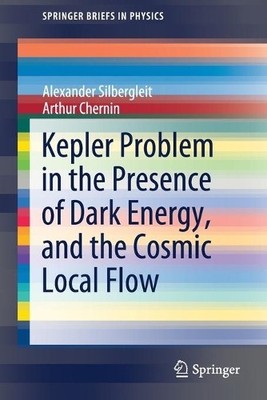 Kepler Problem in the Presence of Dark Energy, and the Cosmic... - 9783030367510