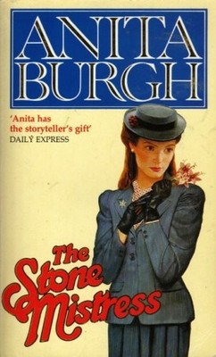 The Stone Mistress, Burgh, Anita