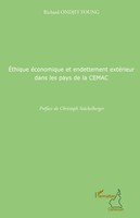 Richard Ondji'i Toung | Ethique éConomique Et Endettement ExtéRieur Dans Les...