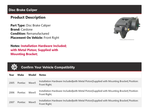 For 2005-2007 Pontiac Wave5 Disc Brake Caliper Front Right Cardone 2006 - Picture 2 of 5