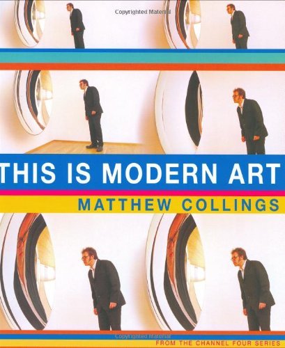 This is Modern Art By Matthew Collings. 9781841881003
