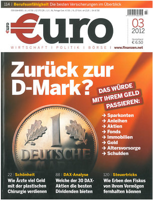  URO EURO + März 2012 + 3-2012 +  Zurück zur D-Mark? + Erbschaftssteuertricks
