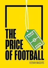 The Price of Football: Understanding Football...