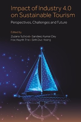 Zuzana Tučková Impact of Industry 4.0 on Sustainable Tourism (Hardback)